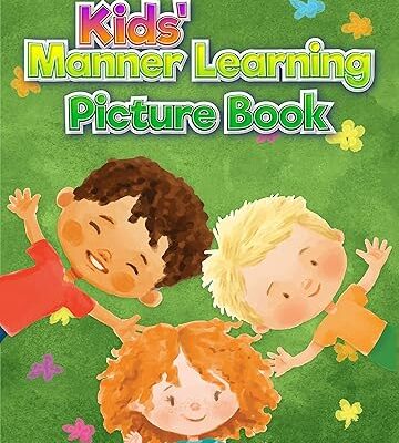 خرید و دانلود نسخه کامل کتاب Kids’ Manner Learning Picture Book: Kids’ Manner, behavior, discipline learning book; Simple reading and knowing facts with great fun –  +  PDF
