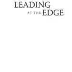 خرید و دانلود نسخه کامل کتاب Leading at the Edge : Leadership Lessons from the Extraordinary Saga of Shackleton’s Antarctic Expedition