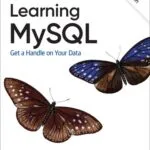خرید و دانلود نسخه کامل کتاب Learning MySQL: Get a Handle on Your Data