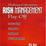خرید و دانلود نسخه کامل کتاب Making Enterprise Risk Management Pay Off: How Leading Companies Implement Risk Management