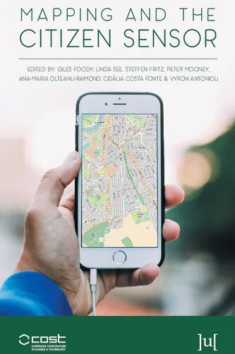 خرید و دانلود نسخه کامل کتاب Mapping and the Citizen Sensor_68686e1fd79a4.jpeg خرید و دانلود نسخه کامل کتاب Mapping and the Citizen Sensor