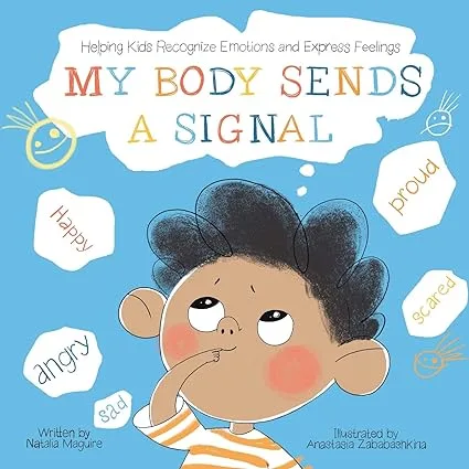 خرید و دانلود نسخه کامل کتاب My Body Sends a Signal: Helping Kids Recognize Emotions and Express Feelings – Pdf_68466b245e6d9.jpeg خرید و دانلود نسخه کامل کتاب My Body Sends a Signal: Helping Kids Recognize Emotions and Express Feelings – Pdf