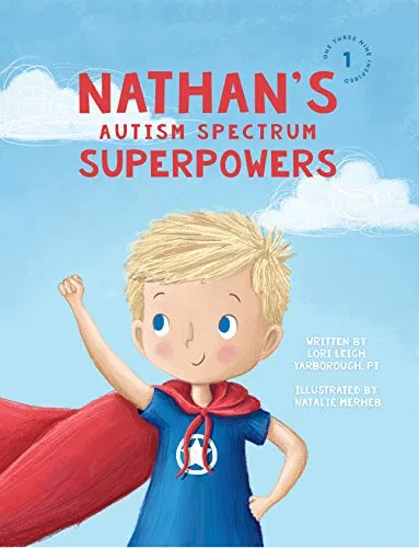خرید و دانلود نسخه کامل کتاب Nathan’s Autism Spectrum Superpowers (One Three Nine Inspired Book 1) – + Pdf_68466e6b3f121.jpeg خرید و دانلود نسخه کامل کتاب Nathan’s Autism Spectrum Superpowers (One Three Nine Inspired Book 1) – + Pdf