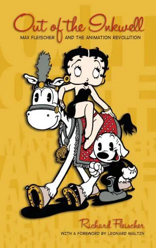 خرید و دانلود نسخه کامل کتاب Out of the Inkwell: Max Fleischer and the Animation Revolution_686be527bbe5c.jpeg خرید و دانلود نسخه کامل کتاب Out of the Inkwell: Max Fleischer and the Animation Revolution