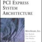 خرید و دانلود نسخه کامل کتاب PCI Express System Architecture