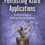 خرید و دانلود نسخه کامل کتاب Pentesting Azure Applications: The Definitive Guide to Testing and Securing Deployments