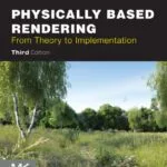 خرید و دانلود نسخه کامل کتاب Physically Based Rendering: From Theory to Implementation