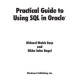 خرید و دانلود نسخه کامل کتاب Practical Guide to Using SQL in Oracle