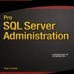 خرید و دانلود نسخه کامل کتاب Pro SQL Server Administration