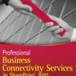 خرید و دانلود نسخه کامل کتاب Professional Business Connectivity Services in SharePoint 2010