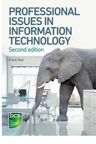 خرید و دانلود نسخه کامل کتاب Professional Issues in Information Technology_686a1b2ce9424.jpeg خرید و دانلود نسخه کامل کتاب Professional Issues in Information Technology