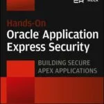 خرید و دانلود نسخه کامل کتاب Recx Ltd. Hands-on Oracle Application Express Security