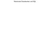 خرید و دانلود نسخه کامل کتاب Relationale Datenbanken und SQL.