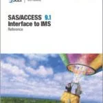 خرید و دانلود نسخه کامل کتاب SAS ACCESS 9.1 Interface to IMS: Reference