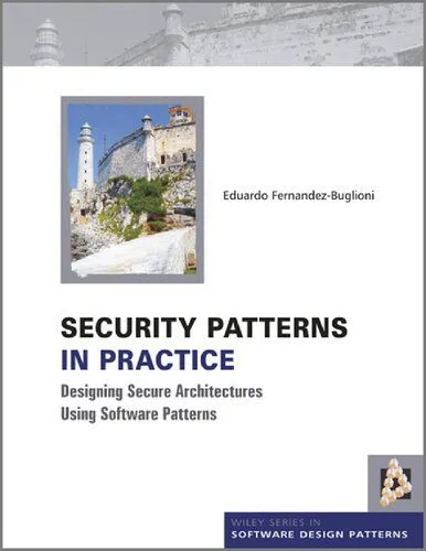خرید و دانلود نسخه کامل کتاب Security Patterns In Practice – Designing Secure Architectures Using Software Patterns_68685fda58953.jpeg خرید و دانلود نسخه کامل کتاب Security Patterns In Practice – Designing Secure Architectures Using Software Patterns