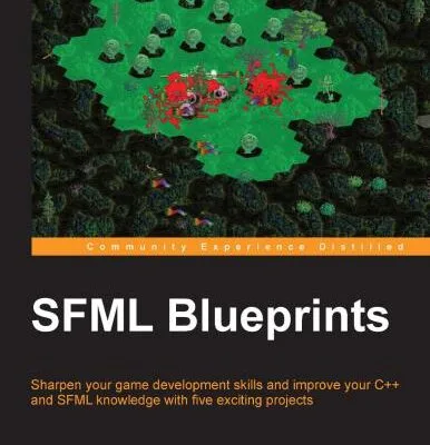 خرید و دانلود نسخه کامل کتاب SFML Blueprints