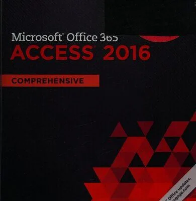 خرید و دانلود نسخه کامل کتاب Shelly Cashman Series Microsoft®Office 365 & Access®2016
