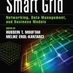 خرید و دانلود نسخه کامل کتاب Smart grid : networking, data management, and business models