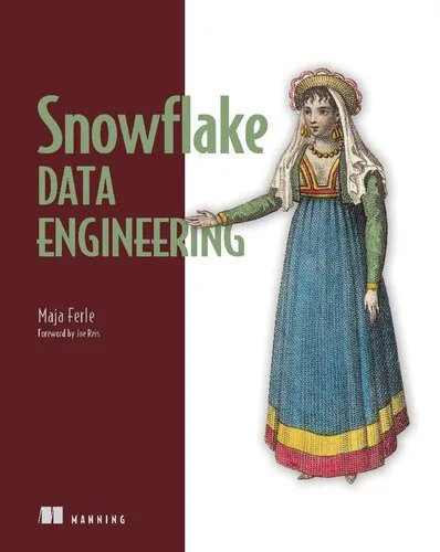 خرید و دانلود نسخه کامل کتاب Snowflake Data Engineering_686539df7d82c.jpeg خرید و دانلود نسخه کامل کتاب Snowflake Data Engineering