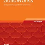 خرید و دانلود نسخه کامل کتاب SolidWorks: Spritzgießwerkzeuge effektiv konstruieren, 1. Auflage  GERMAN