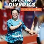 خرید و دانلود نسخه کامل کتاب Special Olympics (21st Century Skills Library:  Global Citizens Sports)[2019] –  PDF