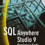 خرید و دانلود نسخه کامل کتاب SQL Anywhere Studio 9 Developer’s Guide