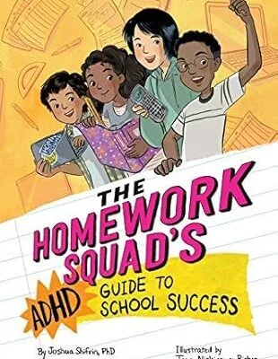 خرید و دانلود نسخه کامل کتاب The Homework Squad’s ADHD Guide to School Success –  Pdf