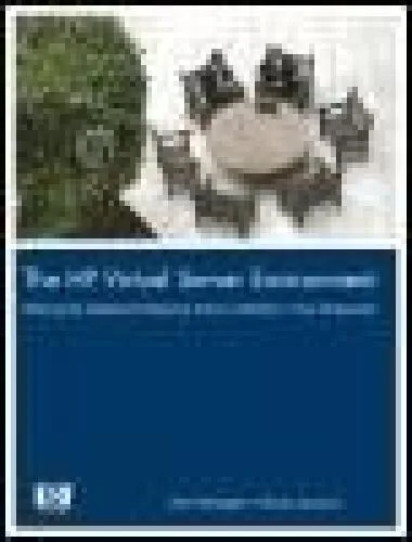 خرید و دانلود نسخه کامل کتاب The HP Virtual Server Environment: Making the Adaptive Enterprise Vision a Reality in Your Datacenter_686a2476b222a.jpeg خرید و دانلود نسخه کامل کتاب The HP Virtual Server Environment: Making the Adaptive Enterprise Vision a Reality in Your Datacenter