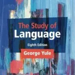 خرید و دانلود نسخه کامل فایل The Study of Language 8th Edition + Pdf ویرایش هشتم | میکی بوک