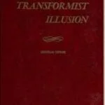 خرید و دانلود نسخه کامل کتاب The Transformist Illusion BY Dewar -  Pdf