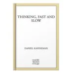 خرید و دانلود نسخه کامل کتاب Thinking, Fast and Slow by Daniel Kahneman