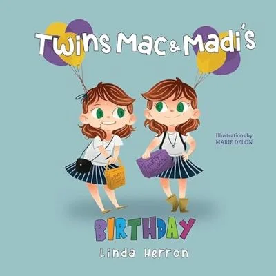 خرید و دانلود نسخه کامل کتاب Twins Mac & Madi’s Birthday –  +  PDF