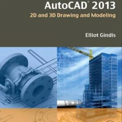 خرید و دانلود نسخه کامل کتاب Up and Running with AutoCAD 2013: 2D and 3D Drawing and Modeling
