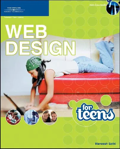 خرید و دانلود نسخه کامل کتاب Web Design for Teens_68653abc1ed1e.jpeg خرید و دانلود نسخه کامل کتاب Web Design for Teens