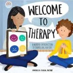 خرید و دانلود نسخه کامل کتاب Welcome to Therapy: A Mindful Introduction to Counseling for Kids (The Mindful Steps Series Book 6) –  +  Pdf