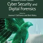 خرید و دانلود نسخه کامل کتاب What Every Engineer Should Know About Cyber Security and Digital Forensics