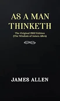 خرید و دانلود نسخه کامل کتاب زبان اصلی As a man Thinketh PDF | دانلود کتاب خارجی
