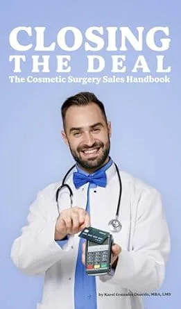 خرید و دانلود نسخه کامل کتاب زبان اصلی Closing the Deal : The Cosmetic Surgery Sales Handbook PDF | دانلود کتاب خارجی_6aae6408ac98b.jpeg خرید و دانلود نسخه کامل کتاب زبان اصلی Closing the Deal : The Cosmetic Surgery Sales Handbook PDF | دانلود کتاب خارجی