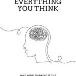 خرید و دانلود نسخه کامل کتاب زبان اصلی Don’t Believe Everything You Think: Why Your Thinking Is The Beginning & End Of Suffering Kindle Edition PDF | دانلود کتاب خارجی