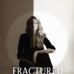 خرید و دانلود نسخه کامل کتاب زبان اصلی Fractured: The Enterprise of Turning Breakdowns into Breakthroughs PDF | دانلود کتاب خارجی