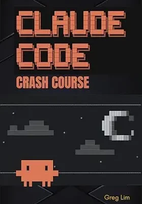 خرید و دانلود نسخه کامل کتاب زبان اصلی Claude Code Crash Course: Build Real-World Apps with AI PDF | دانلود کتاب خارجی