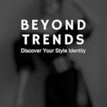 خرید و دانلود نسخه کامل کتاب زبان اصلی Beyond Trends: Discover Your Style Identity PDF | دانلود کتاب خارجی