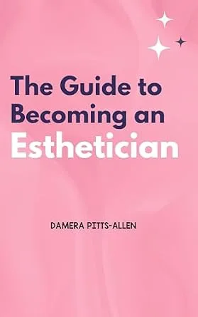 خرید و دانلود نسخه کامل کتاب زبان اصلی The Guide to Becoming An Esthetician : The key to Navigating the Esthetician Industry PDF | دانلود کتاب خارجی_6aad09a9b0e90.jpeg خرید و دانلود نسخه کامل کتاب زبان اصلی The Guide to Becoming An Esthetician : The key to Navigating the Esthetician Industry PDF | دانلود کتاب خارجی