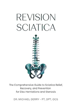 خرید و دانلود نسخه کامل کتاب زبان اصلی REVISION SCIATICA: The Comprehensive Guide to Sciatica Relief, Recovery, And Prevention for Disc Herniations and Spinal Stenosis PDF | دانلود کتاب خارجی_6aa7be239972f.webp خرید و دانلود نسخه کامل کتاب زبان اصلی REVISION SCIATICA: The Comprehensive Guide to Sciatica Relief, Recovery, And Prevention for Disc Herniations and Spinal Stenosis PDF | دانلود کتاب خارجی