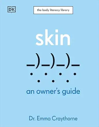 خرید و دانلود نسخه کامل کتاب زبان اصلی Skin: An Owner’s Guide (The Body Literacy Library) PDF | دانلود کتاب خارجی_6aad15451af8d.webp خرید و دانلود نسخه کامل کتاب زبان اصلی Skin: An Owner’s Guide (The Body Literacy Library) PDF | دانلود کتاب خارجی