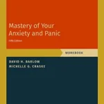 خرید و دانلود نسخه کامل کتاب زبان اصلی Mastery of Your Anxiety and Panic: Workbook (Treatments That Work) PDF | دانلود کتاب خارجی