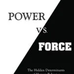 خرید و دانلود نسخه کامل کتاب زبان اصلی Power vs. Force: The Hidden Determinants of Human Behavior Kindle Edition PDF | دانلود کتاب خارجی