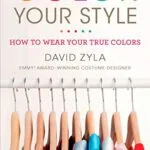 خرید و دانلود نسخه کامل کتاب زبان اصلی Color Your Style: How to Wear Your True Colors Kindle Edition PDF | دانلود کتاب خارجی