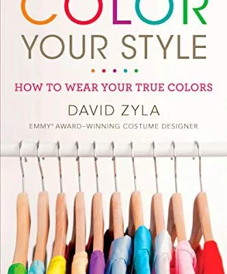 خرید و دانلود نسخه کامل کتاب زبان اصلی Color Your Style: How to Wear Your True Colors Kindle Edition PDF | دانلود کتاب خارجی