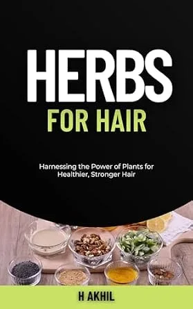 خرید و دانلود نسخه کامل کتاب زبان اصلی Herbs for Hair: Harnessing the Power of Plants for Healthier, Stronger Hair (Herbalism) PDF | دانلود کتاب خارجی_6aaf344c4d028.jpeg خرید و دانلود نسخه کامل کتاب زبان اصلی Herbs for Hair: Harnessing the Power of Plants for Healthier, Stronger Hair (Herbalism) PDF | دانلود کتاب خارجی